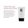 Matte Makeup Base Primer for Face: Elizabeth Mott Thank Me Later
