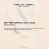 Paulas Choice--SKIN PERFECTING 2% BHA Liquid Salicylic Acid Exfoliant